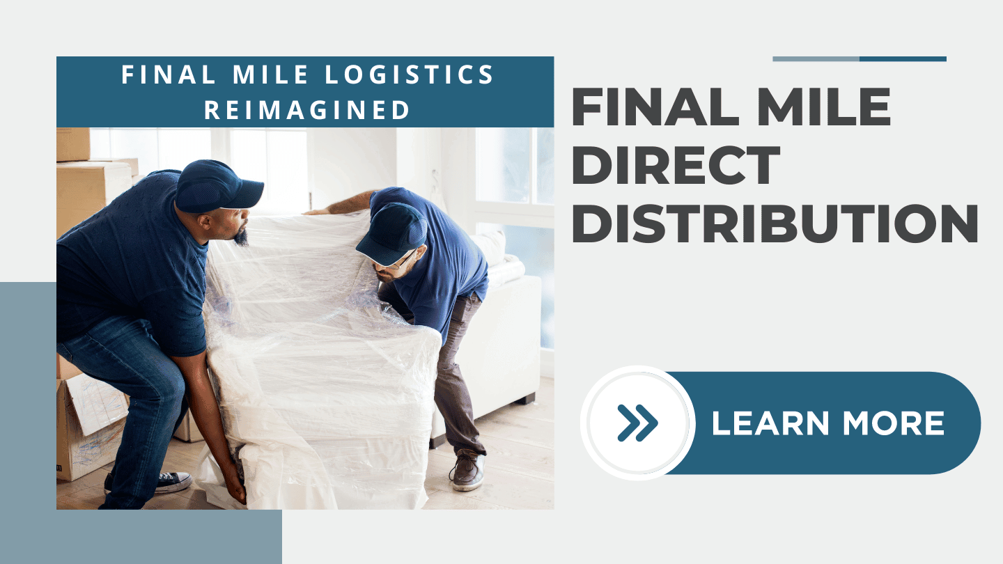 Learn More About Final Mile Direct Distribution